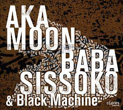 Akamoon/ Baba Sissoko: Culture Griot