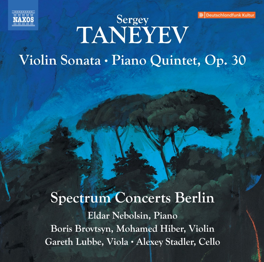 Taneyev: Violin Sonata; Piano Quintet