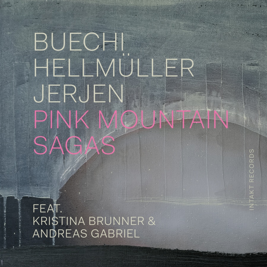 Buechi – Hellmüller – Jerjen: Pink Mountain Sagas