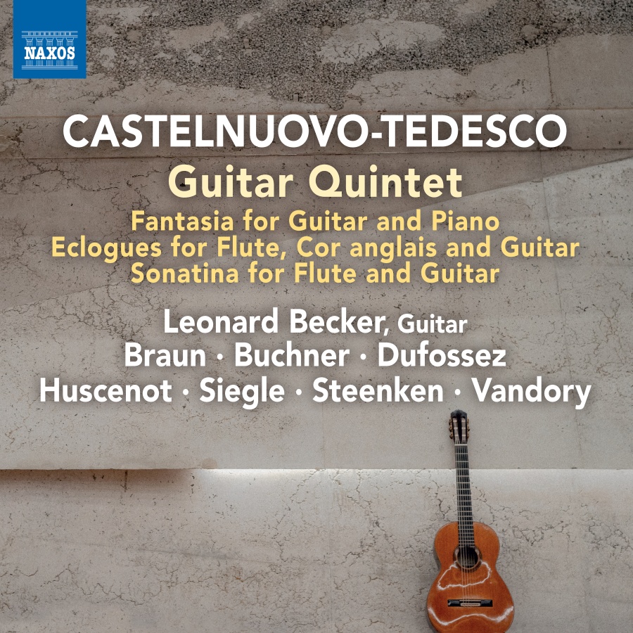 Castelnuovo-Tedesco: Guitar Quintet