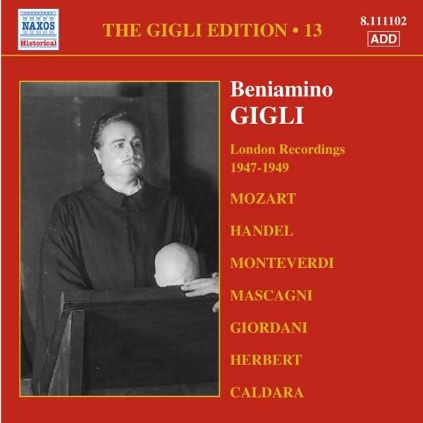 Gigli Edition, Vol. 13: London Recordings (1947-1949)