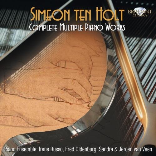 Ten Holt: Complete Multiple Piano Works