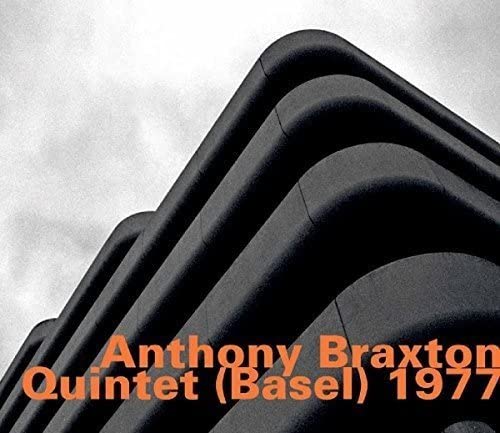 Anthony Braxton Quintet (Basel) 1977