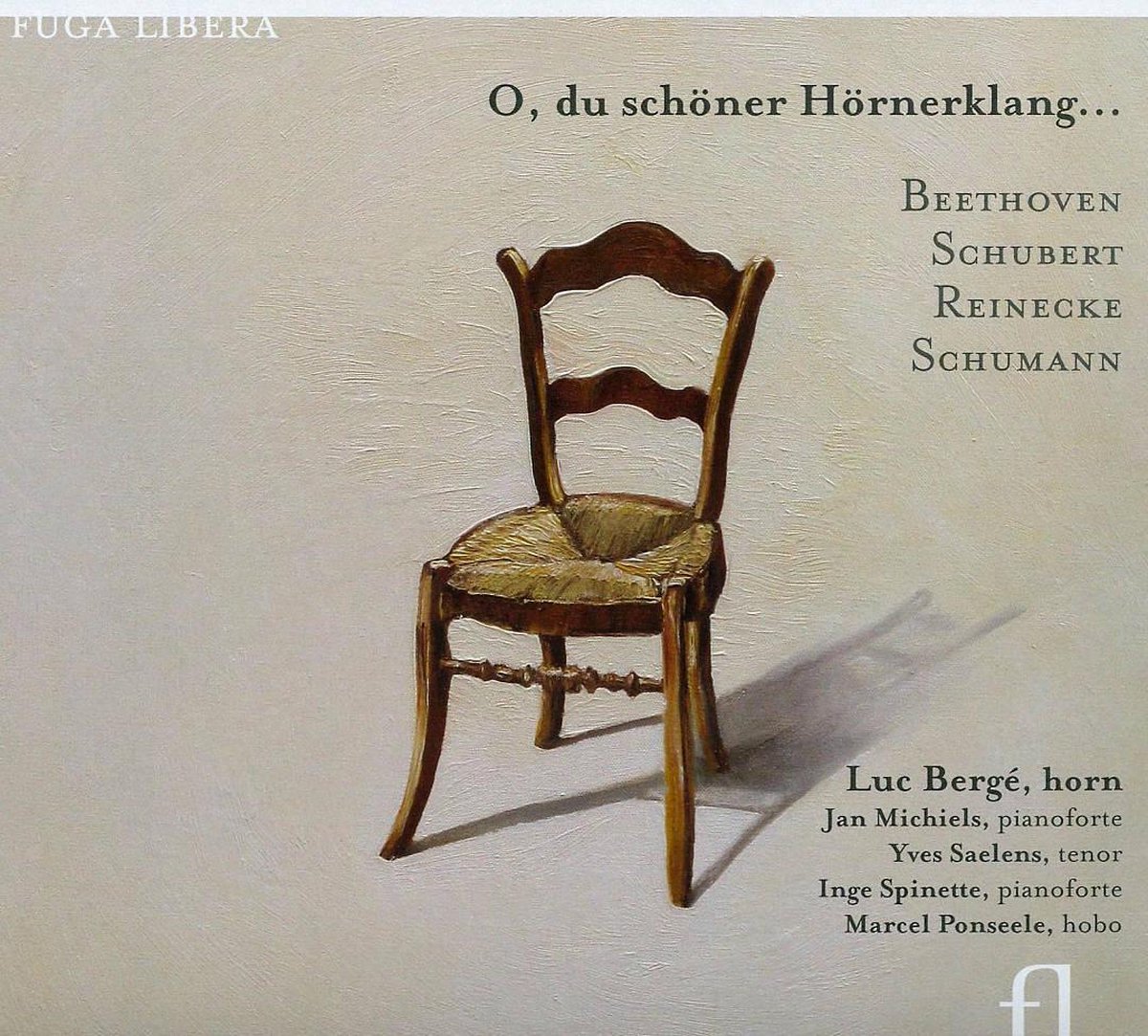 Beethoven/Schubert/Reinecke/Schuman: O, Du Schöner Hörnerklang