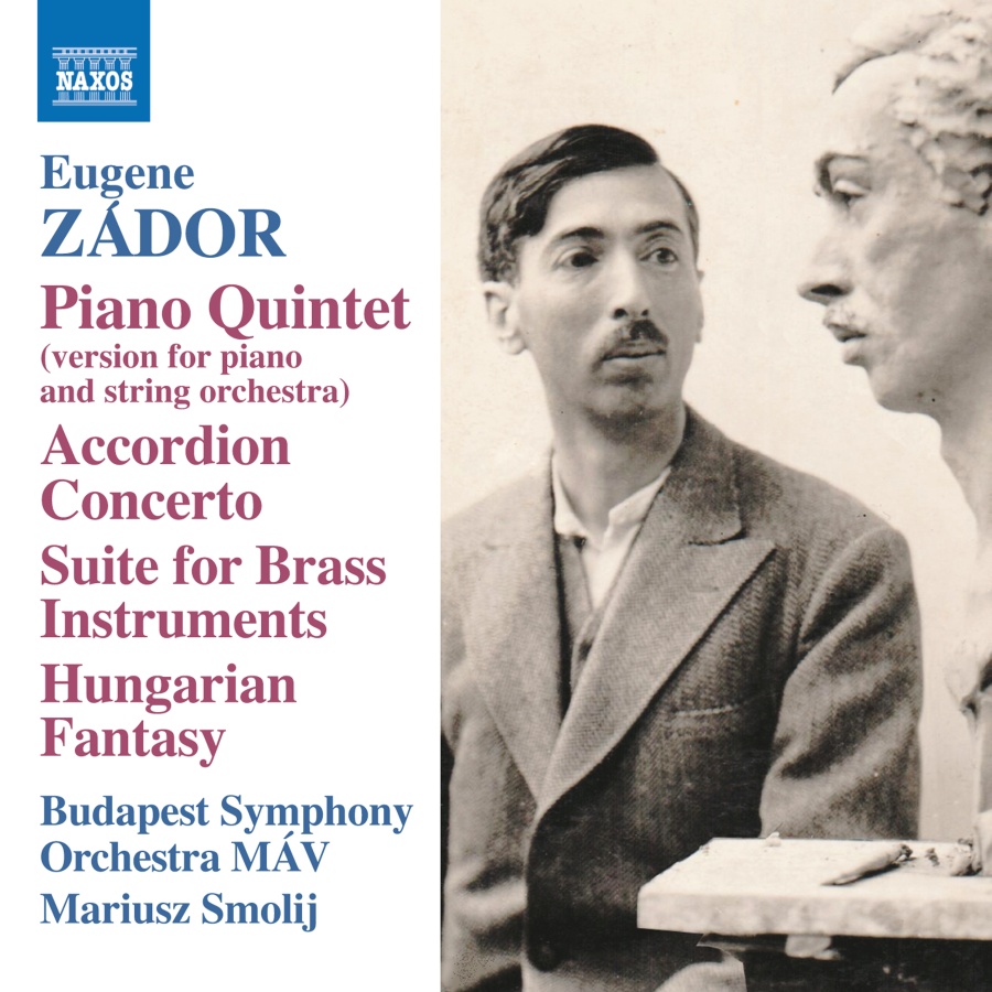 Zador: Piano Quintet; Accordion Concerto