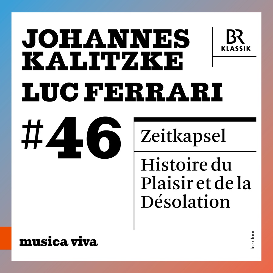 JOHANNES KALITZKE / LUC FERRARI  (#46)