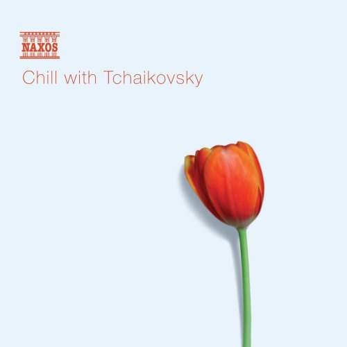 CHILL WITH TCHAIKOVSKY