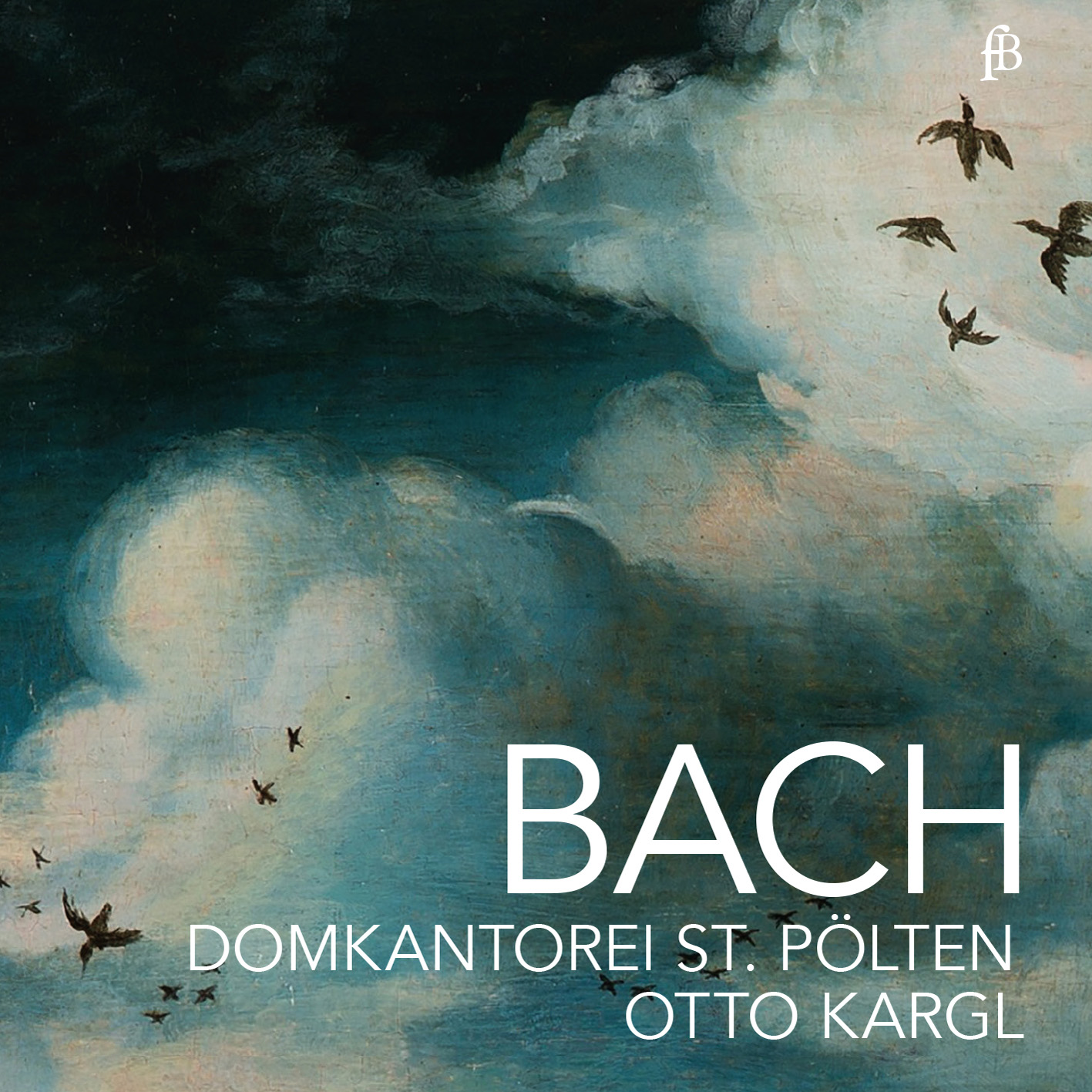 Bach: Passacaglia; Missa; Cantatas